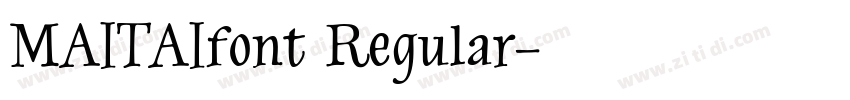 MAITAIfont Regular字体转换